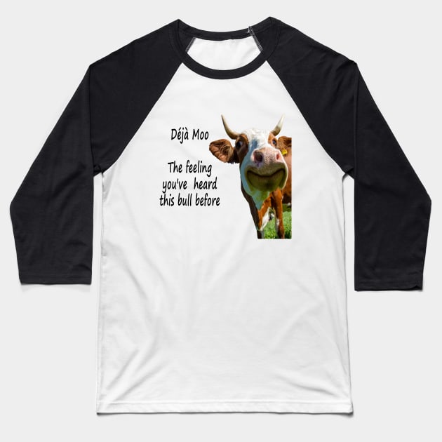 Deja Moo Baseball T-Shirt by KarwilbeDesigns